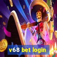 v68 bet login